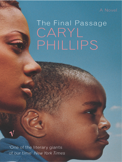 Title details for Final Passage by Caryl Phillips - Available